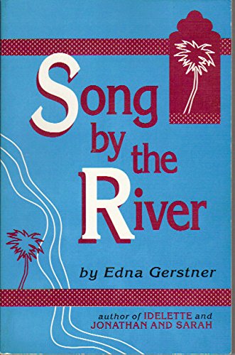 Stock image for Song by the River for sale by Better World Books