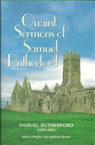 9781573581011: Quaint Sermons of Samuel Rutherford