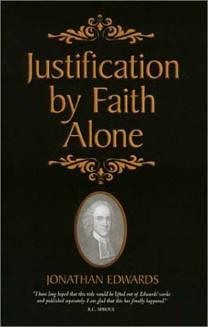 9781573581073: Justification by Faith Alone