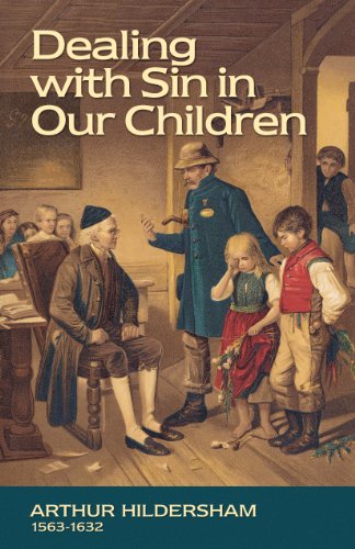 Beispielbild fr Dealing with Sin in Our Children zum Verkauf von GF Books, Inc.