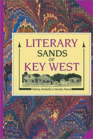 Beispielbild fr Literary Sands of Key West zum Verkauf von The Book Escape