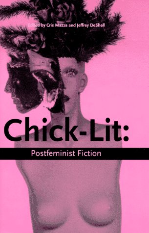Imagen de archivo de Chick-Lit: On the Edge : New Women's Fiction Anthology (On the Edge : New Women's Fiction, Vol 4) a la venta por Ergodebooks