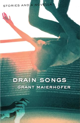 Beispielbild fr Drain Songs: Stories and a Novella zum Verkauf von ThriftBooks-Dallas