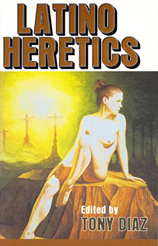 Stock image for Latino Heretics for sale by Books From California