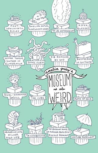 Stock image for Museum of the Weird for sale by Better World Books