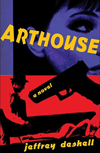 Stock image for Arthouse: A Novel for sale by 2nd Act Books