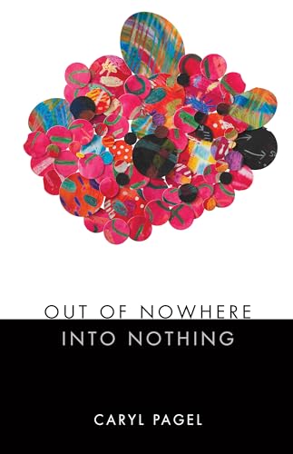 Imagen de archivo de Out of Nowhere Into Nothing a la venta por SecondSale