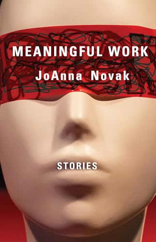 Imagen de archivo de Meaningful Work: Stories a la venta por SecondSale