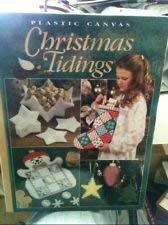 Beispielbild fr Plastic Canvas Christmas Tidings zum Verkauf von Wonder Book