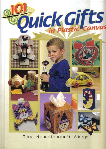 Stock image for 101 Quick Gifts in Plastic Canvas for sale by Wonder Book