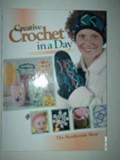 Stock image for Creative Crochet in a Day for sale by Wonder Book