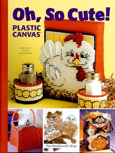 Stock image for Oh, So Cute! Plastic Canvas for sale by Reliant Bookstore