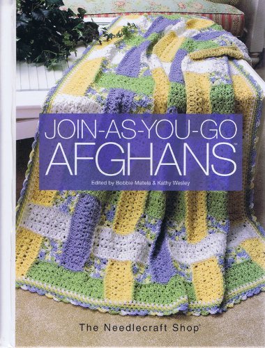 9781573671996: Join-As-You-Go Afghans [Spiral-bound] by Matela, Bobbie, Editor
