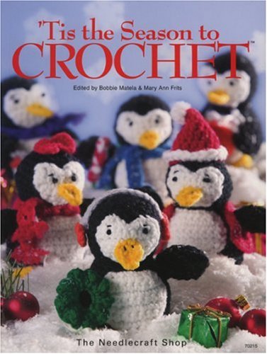 9781573672351: Tis the Season to Crochet