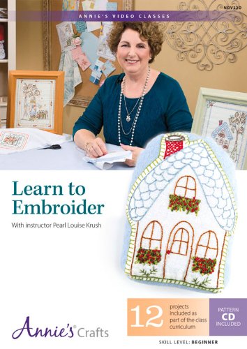Beispielbild fr Learn to Embroider: With Instructor Pearl Louise Krush zum Verkauf von Goodwill Books