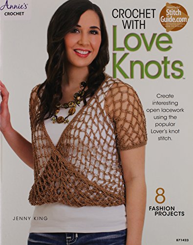 Imagen de archivo de Crochet with Love Knots a la venta por ThriftBooks-Dallas