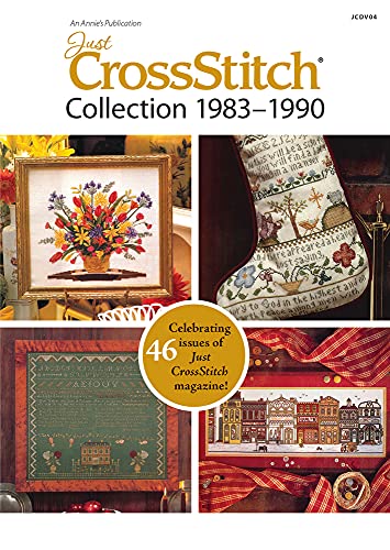 Just CrossStitch Collection 1983–1990 - Annie's: 9781573677325
