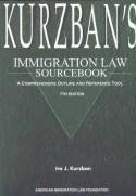 Beispielbild fr Kurzbans Immigration Law Sourcebook (7th ed) zum Verkauf von HPB-Red