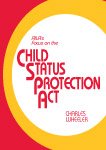 Imagen de archivo de AILA's Focus on the Child Status Protection Act a la venta por Books From California