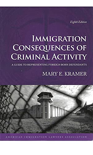 Stock image for Immigration Consequences of Criminal Activity for sale by BooksRun