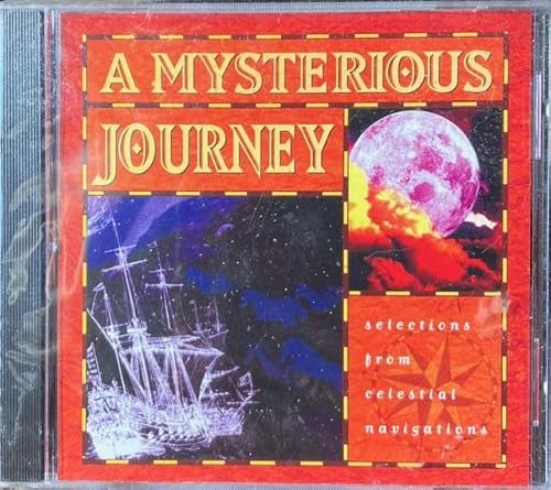 Imagen de archivo de A Mysterious Journey: Selections from Celestial Navigations a la venta por SecondSale