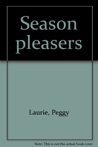 Stock image for Season pleasers for sale by Bay Used Books