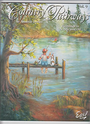 9781573772761: Country Pathways paintings in Acrylic and Oil Vol. 9