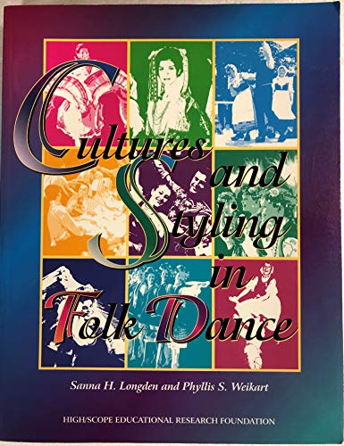 Stock image for Cultures and Styling in Folk Dance for sale by Front Cover Books