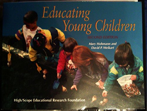 Beispielbild fr Educating Young Children : Active Learning Practices for Preschool and Child Care Programs zum Verkauf von Better World Books