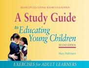 Stock image for A Study Guide to Educating Young Children: Exercises for Adult Learners for sale by HPB-Emerald