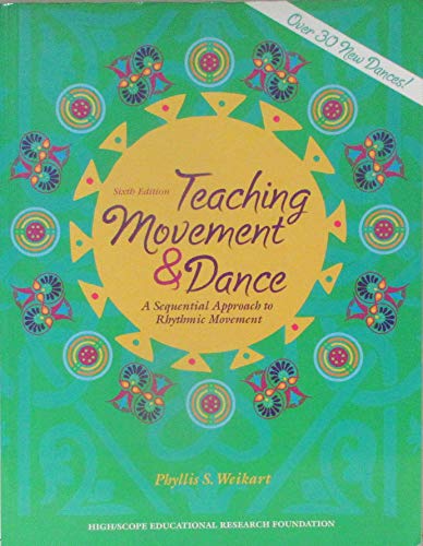 9781573792882: Teaching Movement and Dance: Sequential Approach to Rhythmic Movement