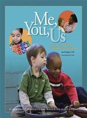 Beispielbild fr Me, You, Us: Social-Emotional Learning in Preschool zum Verkauf von Wonder Book