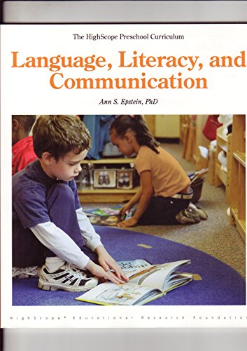 Beispielbild fr Language, Literacy, and Communication: The Highscope Preschool Curriculum zum Verkauf von BooksRun