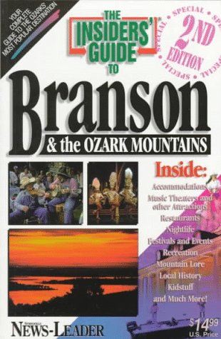 Stock image for Insider's Guide to Branson and the Ozark Mountains for sale by ThriftBooks-Atlanta