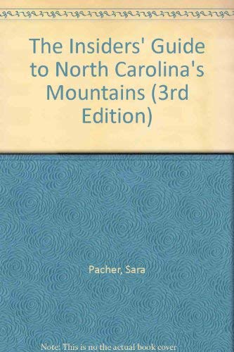 Beispielbild fr The Insiders' Guide(r) to North Carolina's Mountains zum Verkauf von Wonder Book
