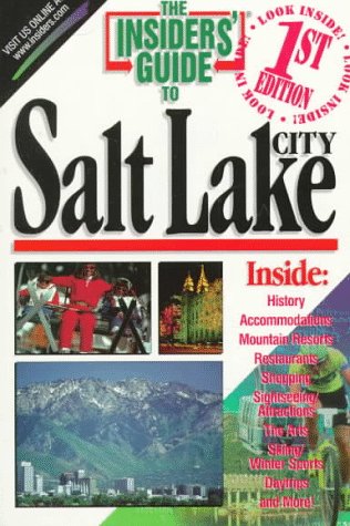 9781573800501: The Insiders' Guide to Salt Lake City (1st ed)