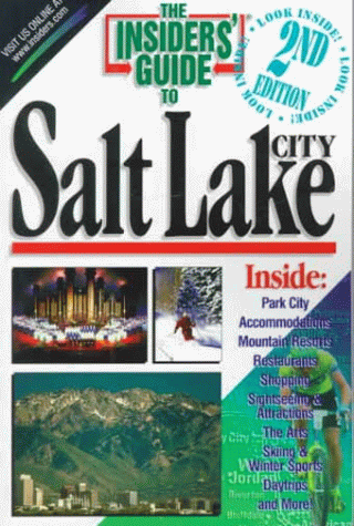Stock image for Insiders' Guide to Salt Lake City for sale by SecondSale