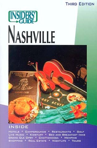 Beispielbild fr Insiders' Guide to Nashville zum Verkauf von Wonder Book