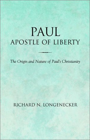 9781573830058: Paul, Apostle of Liberty