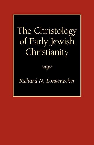 Stock image for The Christology of Early Jewish Christianity for sale by HPB-Red