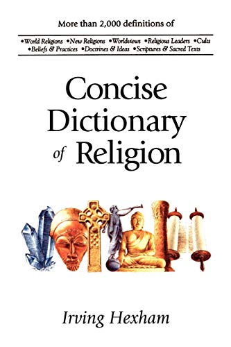 Imagen de archivo de The Concise Dictionary of Religion a la venta por Better World Books: West