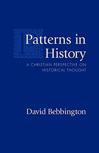 Stock image for Patterns in History: A Christian Perspective on Historical Thought for sale by Solr Books