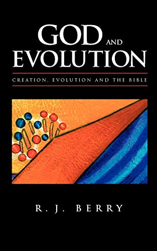 Beispielbild fr God and Evolution: Creation, Evolution and the Bible zum Verkauf von WorldofBooks