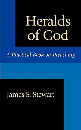 9781573832113: Heralds of God: A Practical Book on Preaching