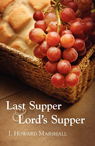 Imagen de archivo de Last Supper and Lord's Supper a la venta por SecondSale