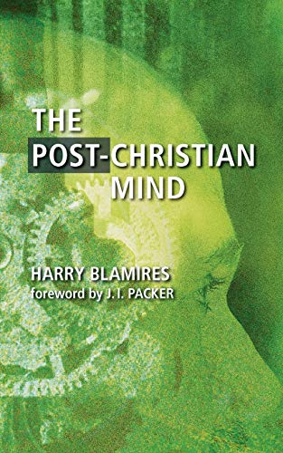 Stock image for The Post-Christian Mind for sale by GF Books, Inc.