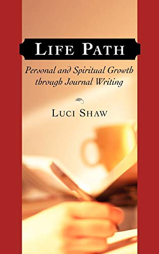 Beispielbild fr Life Path Personal and Spiritual Growth through Journal Writing zum Verkauf von PBShop.store US