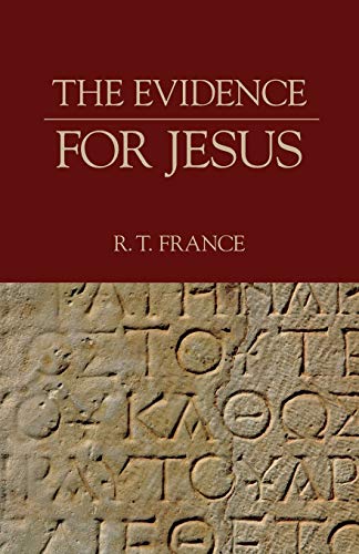 9781573833707: The Evidence for Jesus (Jesus Library)