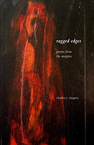 Stock image for Ragged Edges: Poems from the Margins for sale by Chiron Media