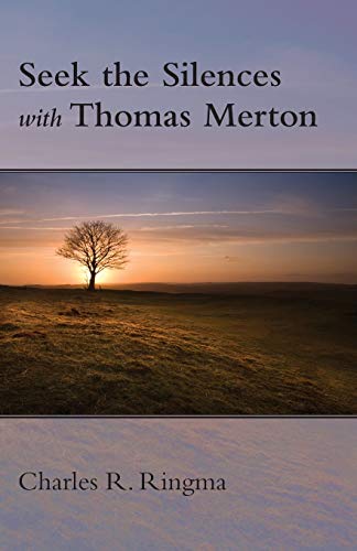 Imagen de archivo de Seek the Silences with Thomas Merton a la venta por AwesomeBooks